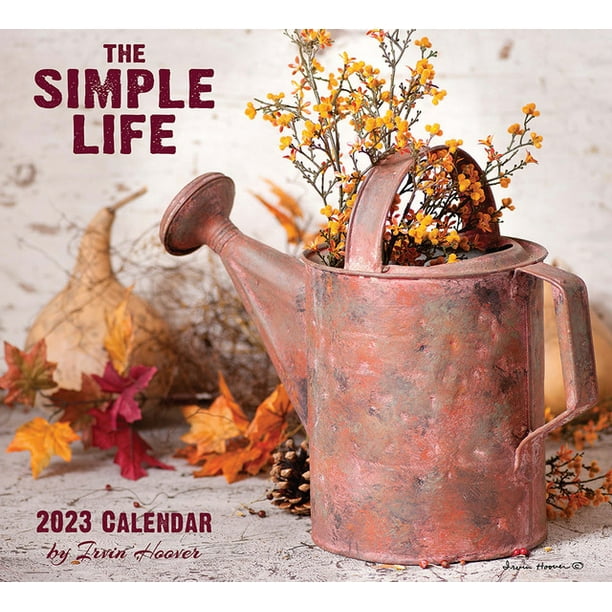 Crossroads Designs 2023 The Simple Life Calendar by Irvin Hoover Crossroads Designs 2023 The Simple Life Calendar by Irvin Hoover