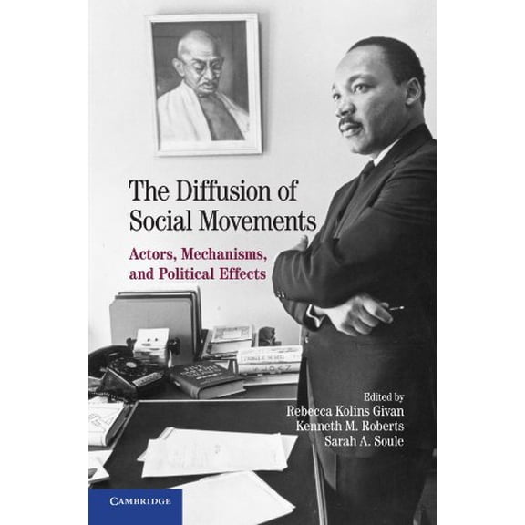 Pre-Owned The Diffusion of Social Movements: Actors, Mechanisms, and Political Effects Paperback