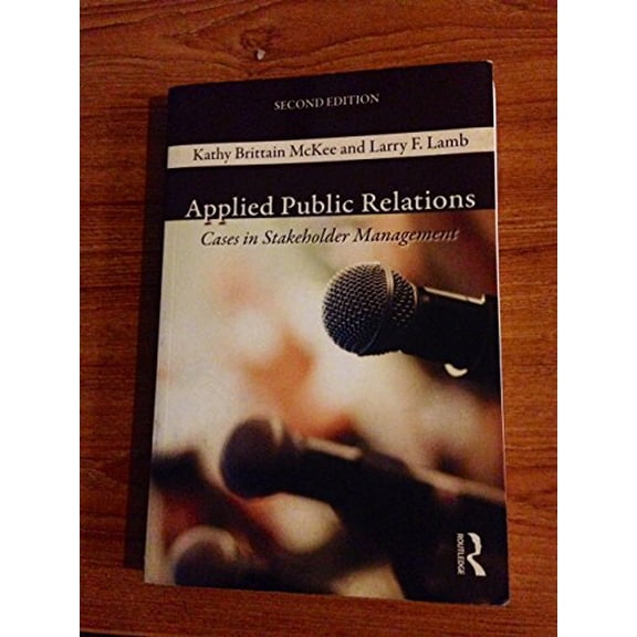 Pre-Owned Applied Public Relations (Routledge Communication Series) (Paperback) 0415999162 9780415999168