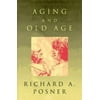 Pre-Owned Aging and Old Age (Hardcover) 0226675661 9780226675664