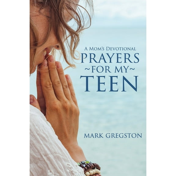 Prayers for My Teen, (Paperback)