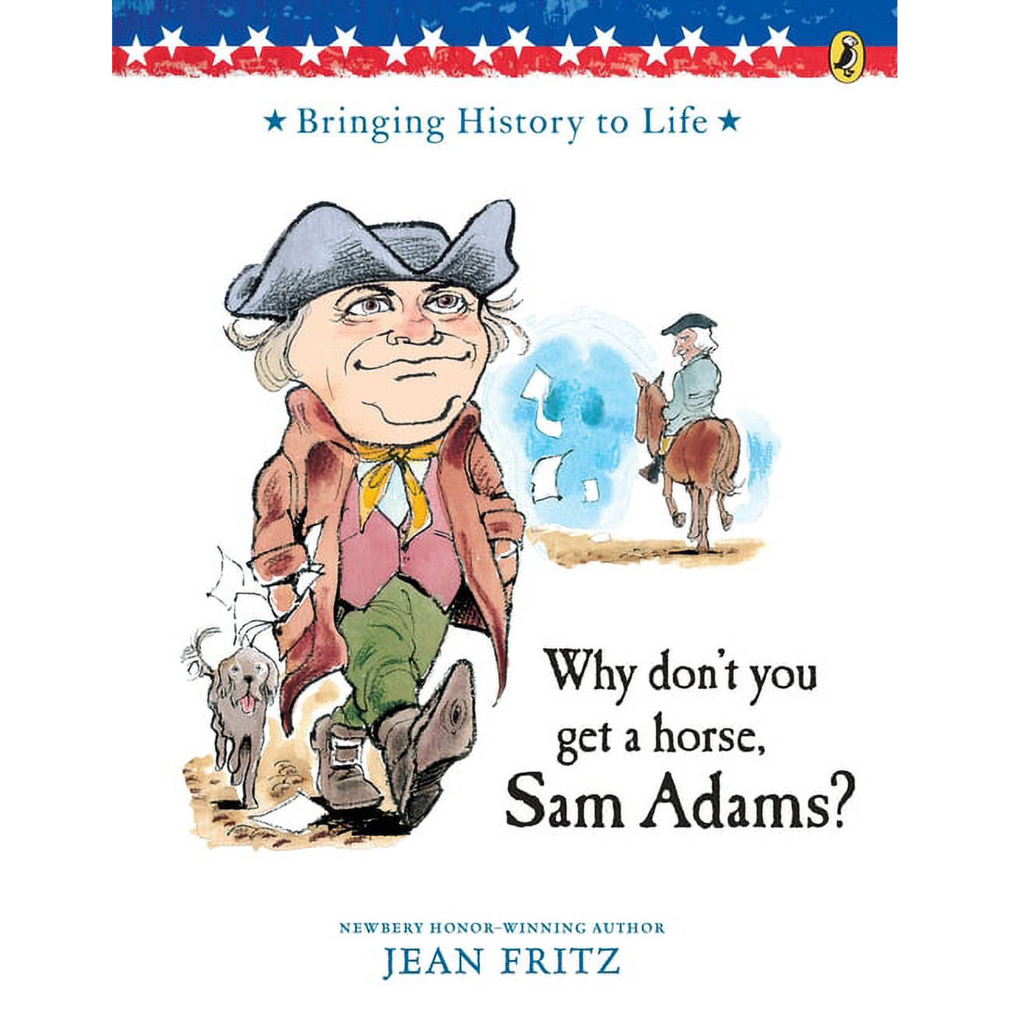 Why Don't You Get a Horse, Sam Adams? (Paperback)