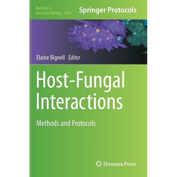 Methods in Molecular Biology Host-Fungal Interactions: Methods and Protocols, Book 2260, (Hardcover)