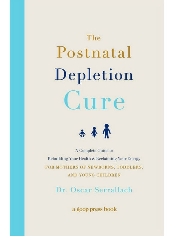 The Postnatal Depletion Cure (Paperback)