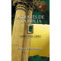 A Través de la Biblia: Libro Por Libro, (Paperback)