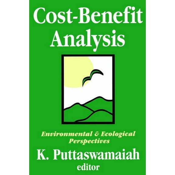 Cost-benefit Analysis: With Reference to Environment and Ecology, (Paperback)