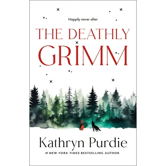 Forest Grimm Duology The Deathly Grimm, Book 2, (Hardcover)