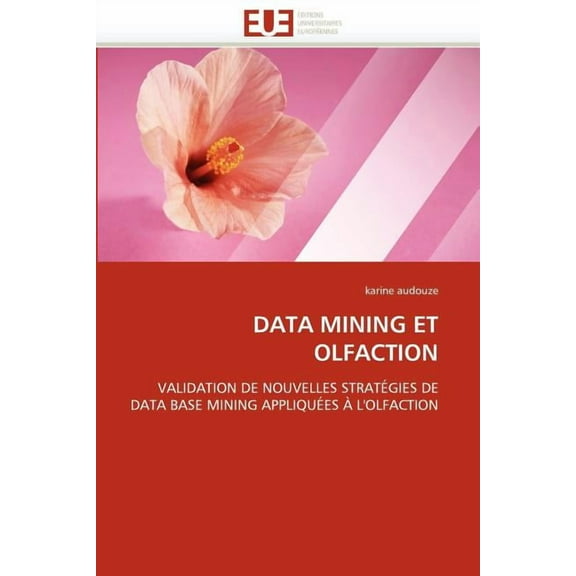 Omn.Univ.Europ.: Data Mining Et Olfaction (Paperback)