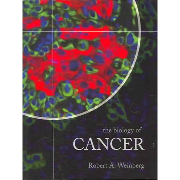 Pre-Owned The Biology of Cancer (Paperback) 0815340761 9780815340768