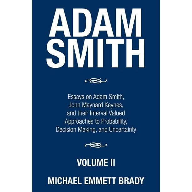 Adam Smith Essay Example [Economics Paper]