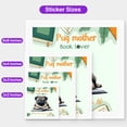 thumbnail image 5 of Pug Mother Book Lover Living That Dog Mom Life Happy Mother's Day Vinyl Sticker Dog Lover Gifts Waterproof Decal Art Decor - 03004, 5 of 5