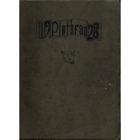 (Custom Reprint) Yearbook: 1928 Plymouth High School - Plythean Yearbook (Plymouth, MI)