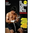 thumbnail image 1 of Pre-Owned El Libro del Reto de Men's Health: Un Cuerpo Más Fibrado, Fuerte Y Musculado En 4 Meses / The Men's Health Challenge Book: Get a Fitter, Stronger, Mor (Paperback) 8416449511 9788416449514, 1 of 1