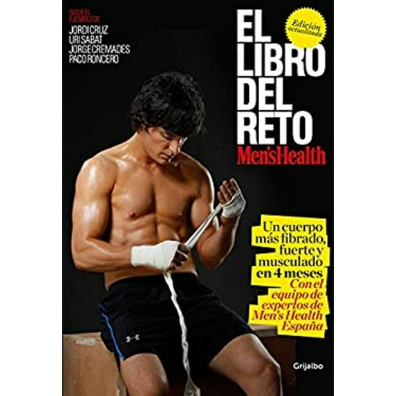 Pre-Owned El Libro del Reto de Men's Health: Un Cuerpo Más Fibrado, Fuerte Y Musculado En 4 Meses / The Men's Health Challenge Book: Get a Fitter, Stronger, Mor (Paperback) 8416449511 9788416449514