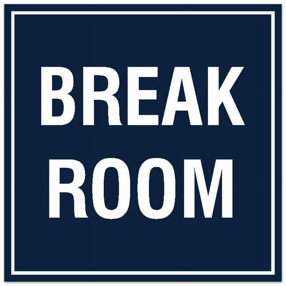 Signs ByLITA Square Break Room Sign - Easy Installation | Durable Material (Navy Blue / White) - Large