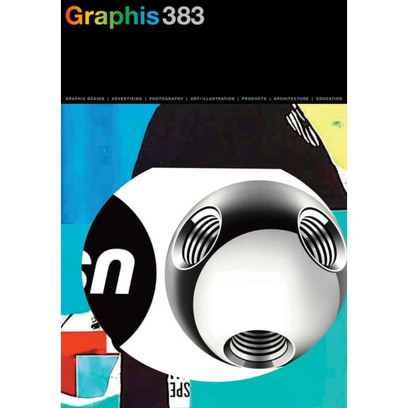 Graphis Journal Magazine Graphis Journal Magazine 383, Book 383, (Paperback)