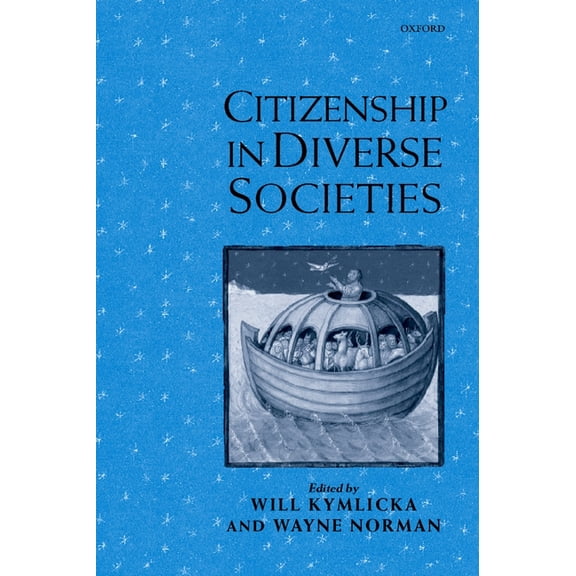 Citizenship in Diverse Societies, (Paperback)