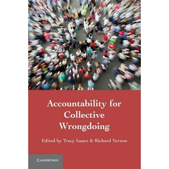 Accountability for Collective Wrongdoing, (Paperback)