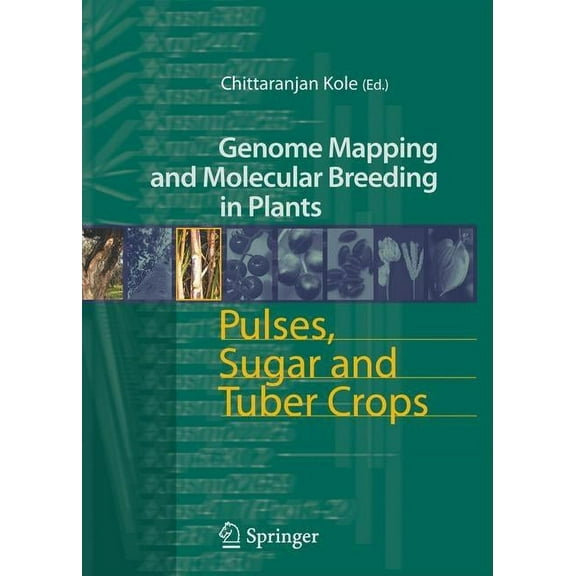 Genome Mapping and Molecular Breeding in Pulses, Sugar and Tuber Crops, Book 3, (Hardcover)