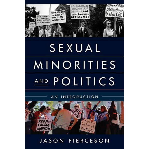 Sexual Minorities and Politics : An Introduction (Paperback)