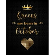 Queens Are Born in October: Lined Journal with Inspirational Quotes
