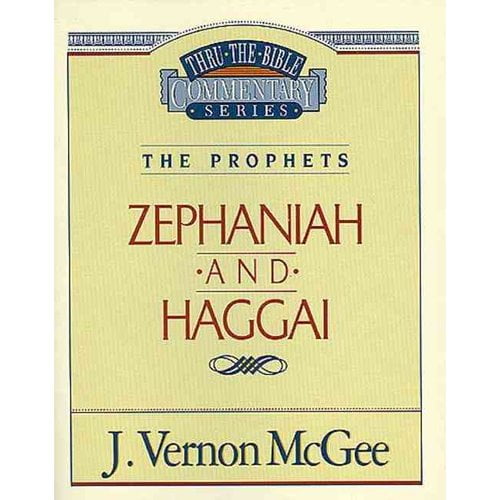 Thru the Bible Thru the Bible Vol. 31: The Prophets (Zephaniah/Haggai): 31, (Paperback)