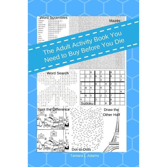 Adult Activity: The Adult Activity Book You Need To Buy Before You Die (Paperback)