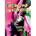 thumbnail image 1 of Pre-Owned The Orpheus Obsession (Hardcover) 0060741732 9780060741730, 1 of 1