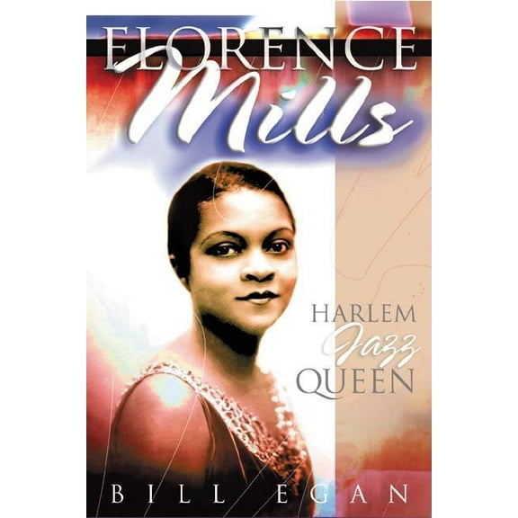 Studies in Jazz: Florence Mills : Harlem Jazz Queen (Paperback)