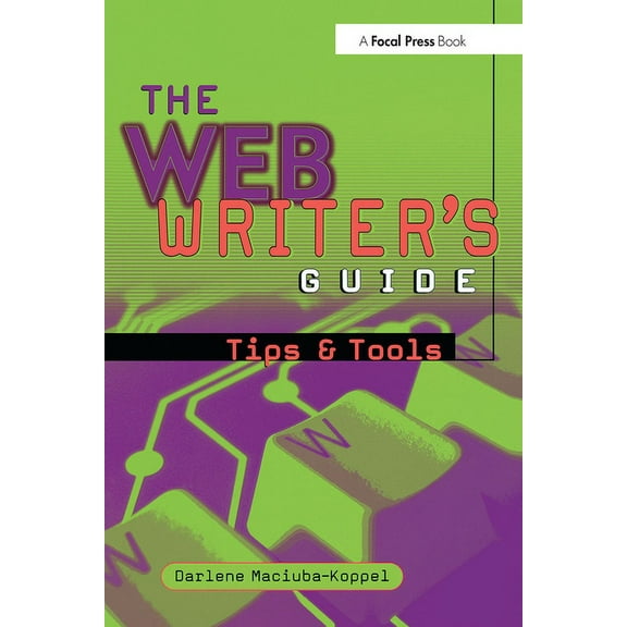 The Web Writer's Guide, (Paperback)