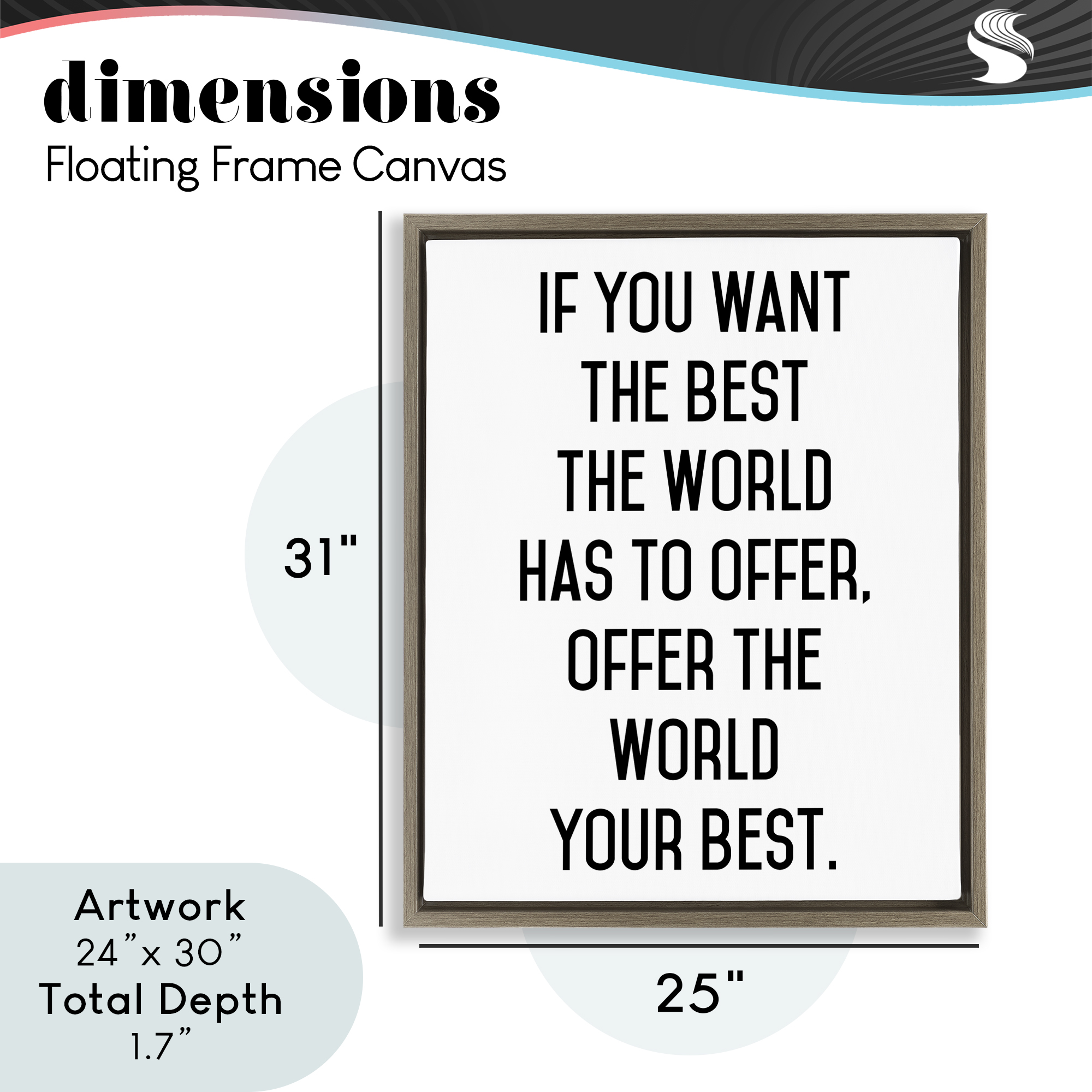 Offer The World Your Best Brown Framed Floater Canvas Wall Art, design by Lettered and Lined