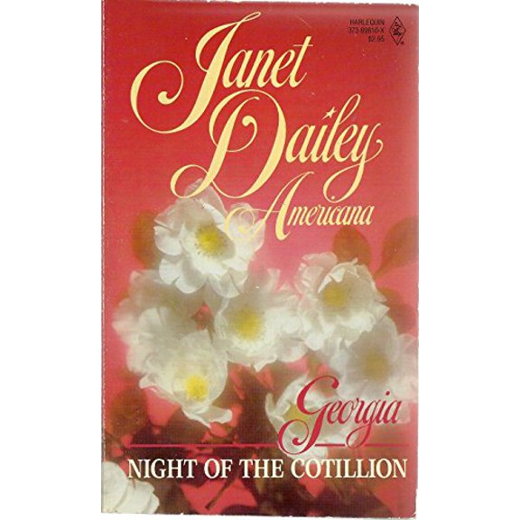 Pre-Owned Night of the Cotillion (Americana Series, Georgia #10), 9780373219100, 0373219105, Paperback, first edition ?; Fourth Printing edition