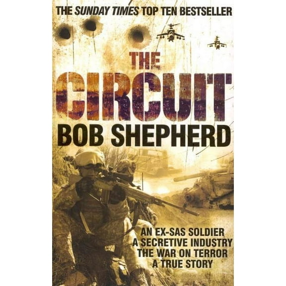 The Circuit Bob Shepherd (Paperback)