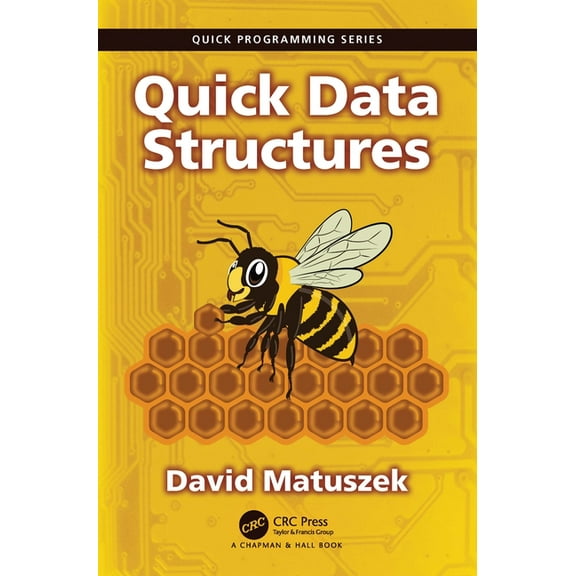 Quick Programming Quick Data Structures, (Paperback)