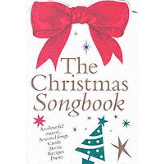 Pre-Owned The Christmas Songbook Piano, Vocal and Guitar Chords (Paperback) 1844499898 9781844499892