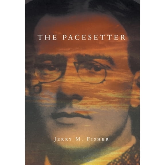 The Pacesetter by Jerry M. Fisher