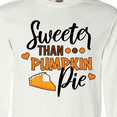 thumbnail image 4 of Inktastic Thanksgiving Sweeter Than Pumpkin Pie Long Sleeve T-Shirt, 4 of 5