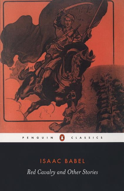 Penguin Classics: Red Cavalry and Other (Paperback) - Walmart.com