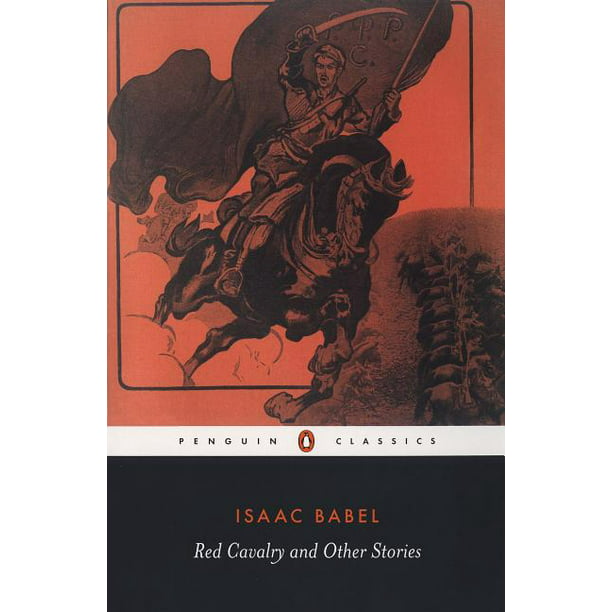 Penguin Classics: Red Cavalry and Other (Paperback) - Walmart.com