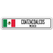 COATZACOALCOS MEXICO Street Sign Mexican flag city country road wall gift