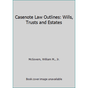 Casenote Law Outlines: Wills, Trusts and Estates, Used [Paperback]