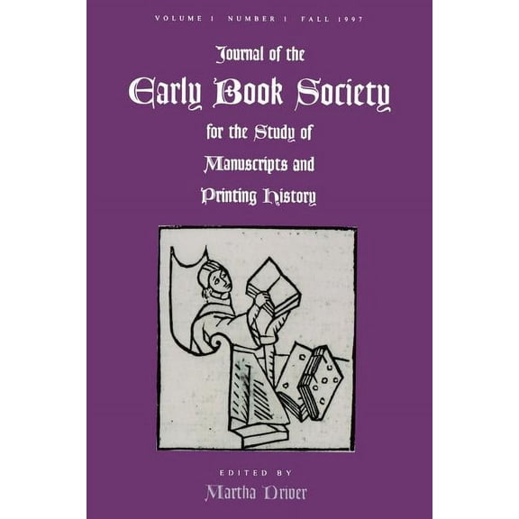 Jebs: Journal of the Early Book Society Vol 1: For the Study of Manuscripts and Printing History (Paperback)