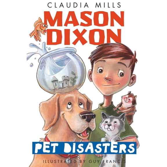 Mason Dixon Mason Dixon: Pet Disasters, (Paperback)