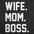 thumbnail image 2 of Womens Wife Mom Boss Funny T shirt I Am The Boss Tee for Ladies Shirts for Mom Womens Graphic Tees, 2 of 9