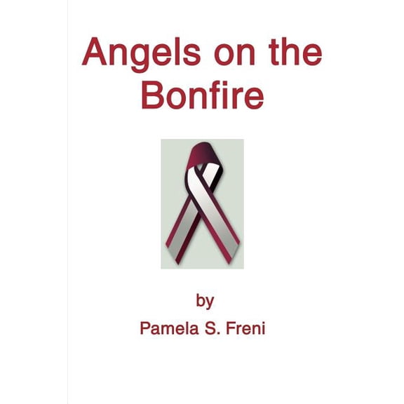 Angels on the Bonfire, (Paperback)