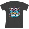 thumbnail image 3 of Make School Cool Again Back To School Adult Charcoal Crew Neck Short Sleeve Tee-XS, 3 of 4