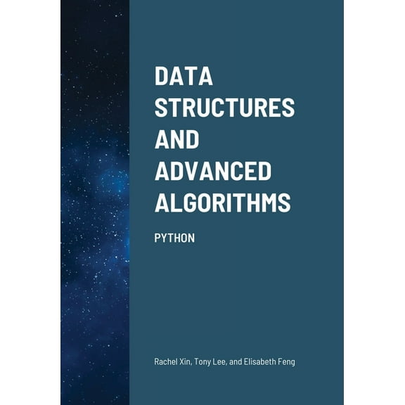 Data Structures and Advanced Algorithms: Python, (Paperback)