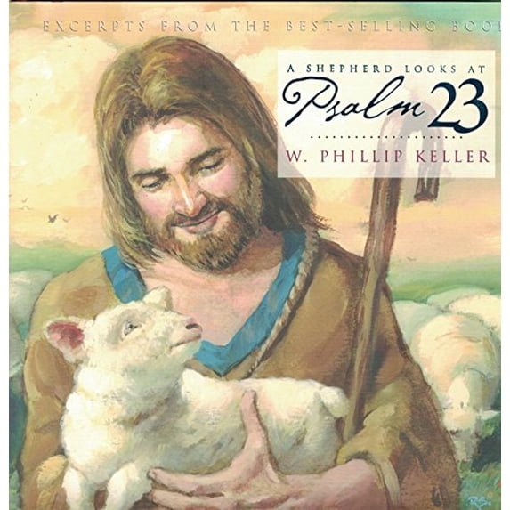 Pre-Owned A Shepherd Looks at Psalm 23 (Hardcover) 0310977762 9780310977766