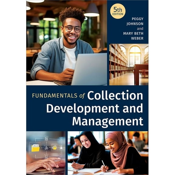 Fundamentals of Collection Development and Management, Fifth Edition, (Paperback)