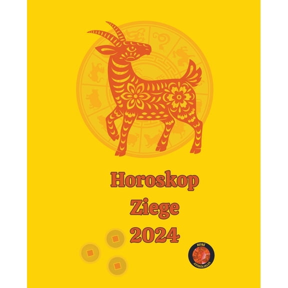 Horoskop Ziege 2024, (Paperback)